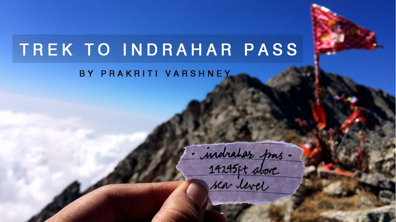 Indrahar Pass Trek